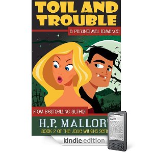 Book Review: "Toil and Trouble" by H.P. Mallory