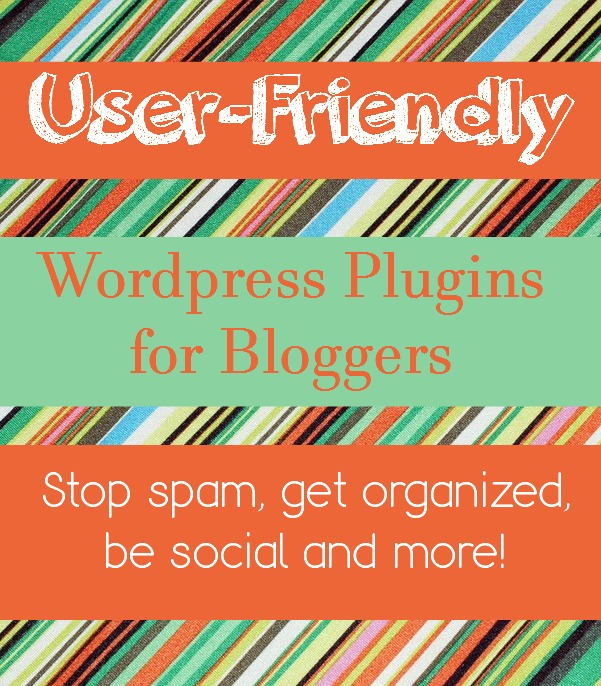 User-Friendly WordPress Plugins for Bloggers | PrettyOpinionated.com