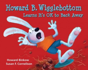 Book Review: Howard B. Wigglebottom Learns It's Okay to Back Away