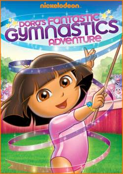 Dora the Explorer: Dora's Fantastic Gymnastics Adventure DVD Review