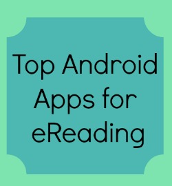 Top Android Apps for eReading