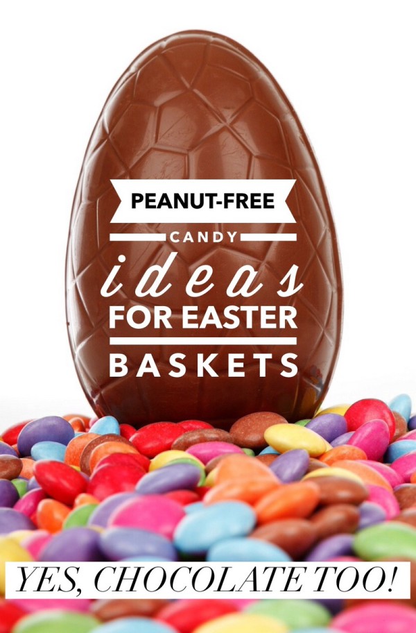 Looking for peanut-free Easter candy ideas for your basket? Check out these goodies! Yes, there's even some yummy chocolate on the list!