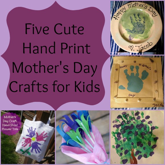 Five Cute Hand Print Mother's Day Crafts for Kids