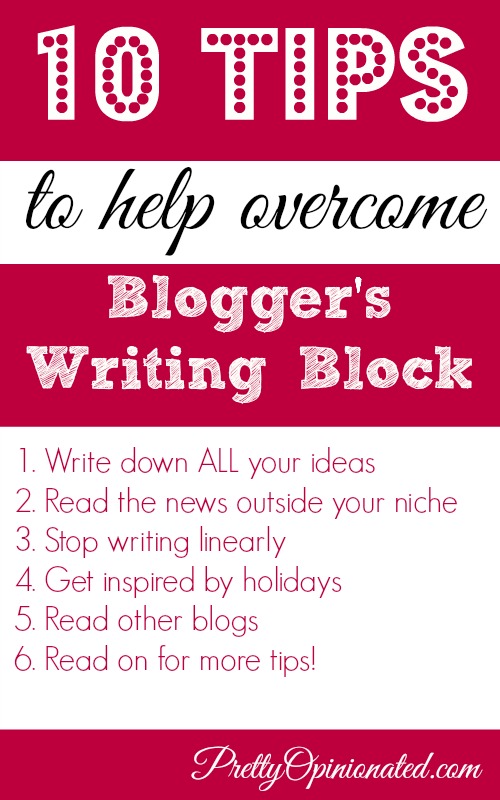 10 tips to overcome blog writers block