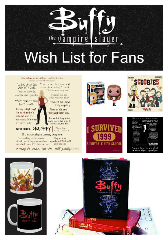 Buffy the Vampire Slayer Must-Haves for Fans