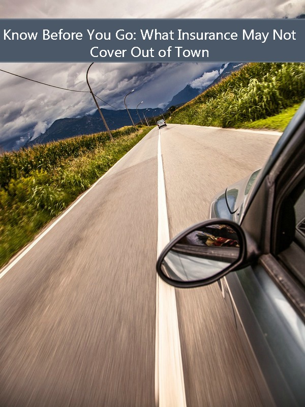 What Insurance May Not Cover in an Out of Town Accident