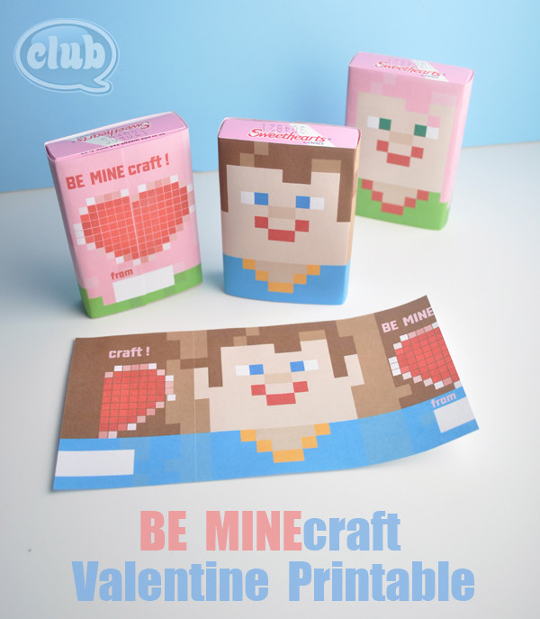 BE-MINEcraft-Valentines-candy-printable -Absolutely Darling Free Valentine's Day  Printables
