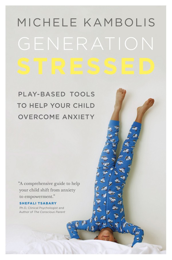 Are We Raising A Generation of Stressed-Out Kids?