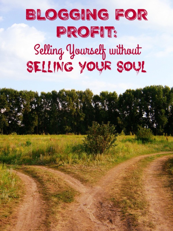 Planning on blogging for profit? Check out my number one rule for selling yourself without selling your soul in the process. I promise, it's the easiest rule ever. 
