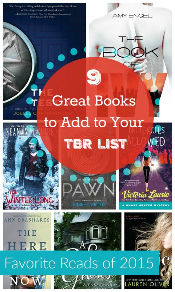 Looking for a few great books to add to your TBR pile for 2016? These are my favorite books that I read in 2015. Some are older, some came out this year. All are terrific reads!