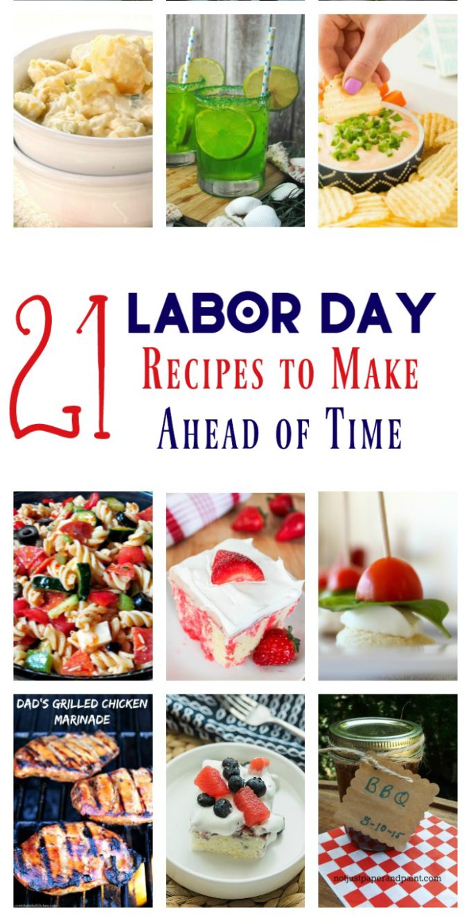 Don't spend your whole end of summer bash sweating over a stove! Prep these great Labor Day recipes ahead of time and spend the day soaking up the last of summer fun with your family! 