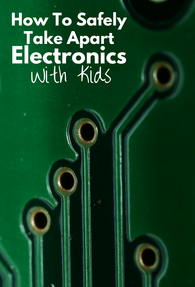 why-you-should-take-apart-electronics-with-kids