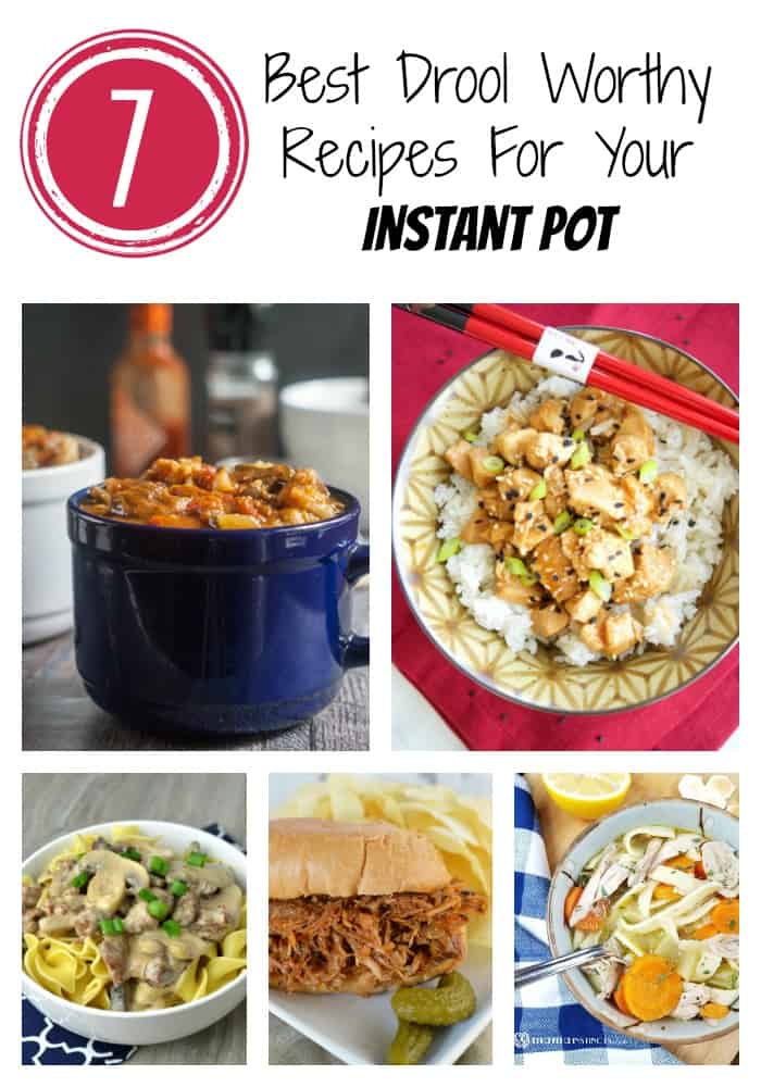7 Best Drool Worthy Recipes For Your Instant Pot