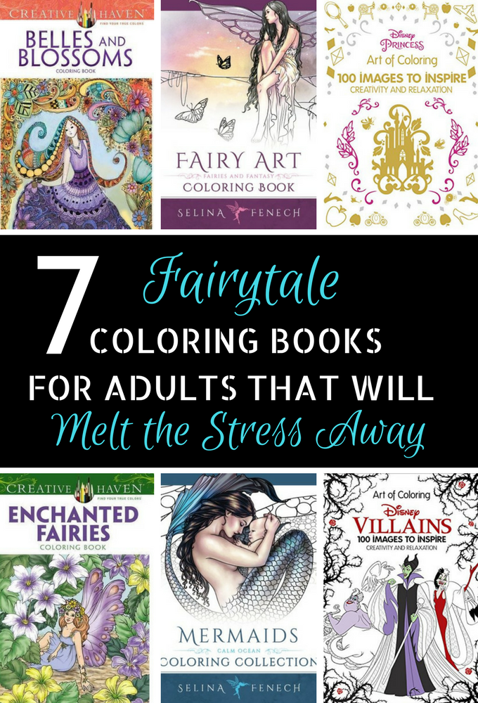 Looking for coloring books for adults to melt your stress away? These gorgeous fairytale inspired books are just what you need to unwind! These pages are full of inspiration!