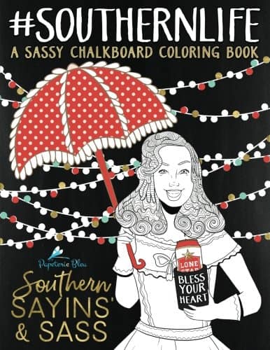 9 Funny Coloring Books For Grownups That Are The Best Stress Reliever; Southern Sayins' & Sass