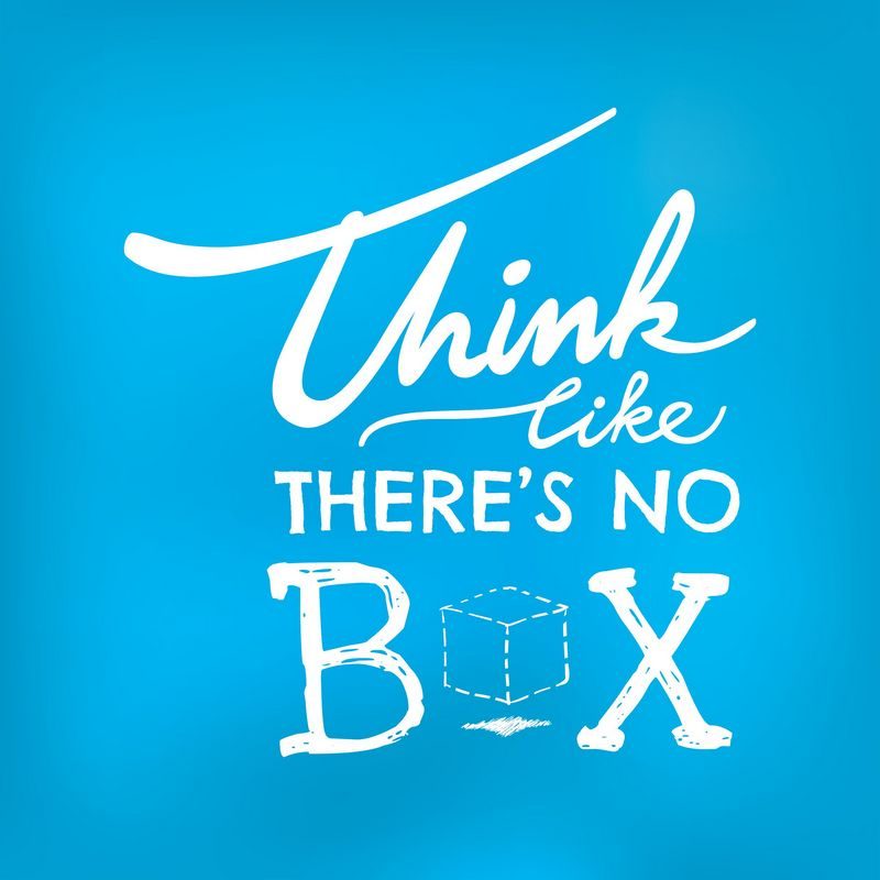 Motivational Quotes | Think like there is no box!