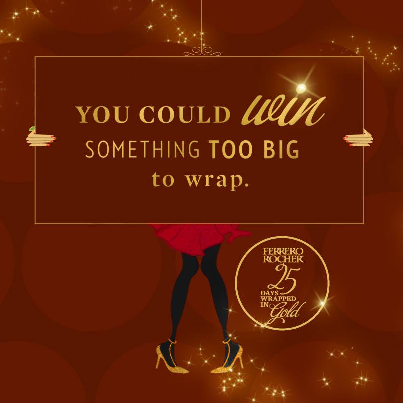 Win Big with 25 Days Wrapped in Gold by Ferrero Rocher