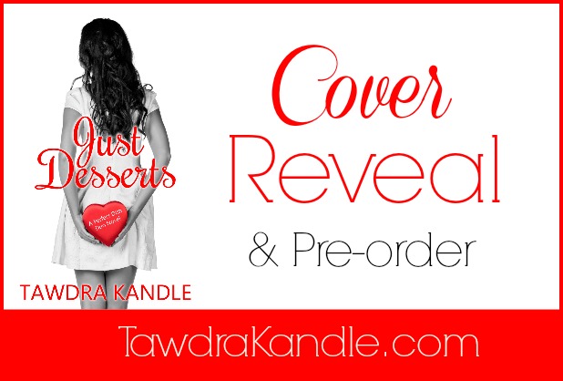 Just Desserts Cover Reveal & Pre-Order
