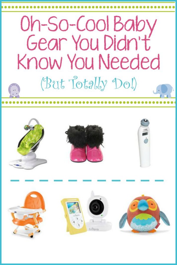 Insanely Amazing Baby Gear You Never Knew You Needed Until Now