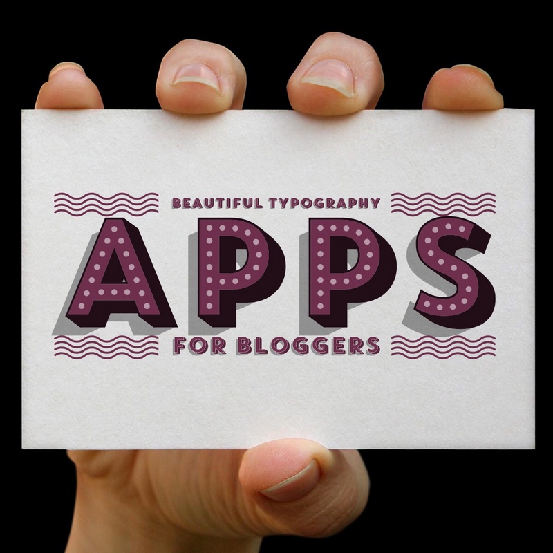 Beautiful Typography Photo Apps for Bloggers