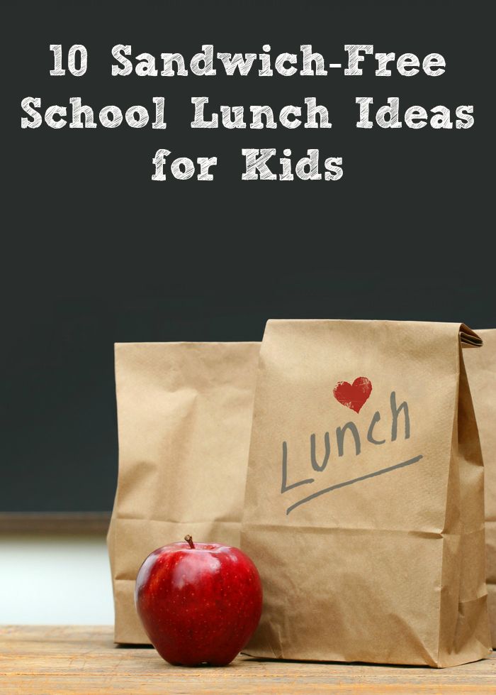 10 Sandwich-Free Back to School Lunch Ideas for Kids