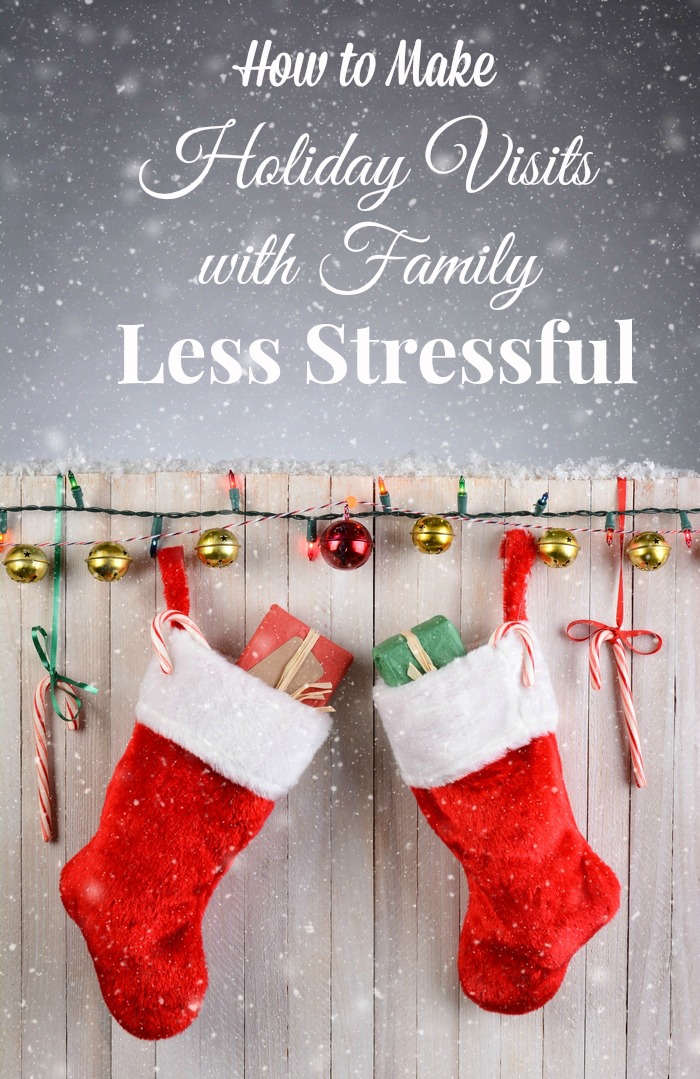 Tips to Make Holiday Visits with Family Less Stressful