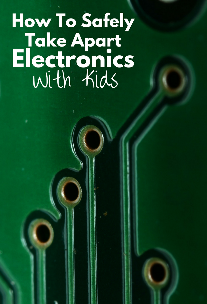 Why You Should Take Apart Electronics With Kids