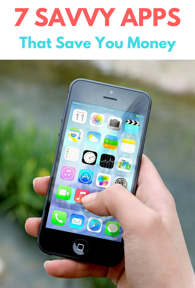 7 Savvy Apps That Save You Money