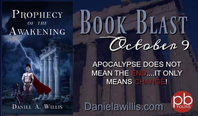 Prophecy of the Awakening Book Blast: Apocalypse Does Not Mean the End