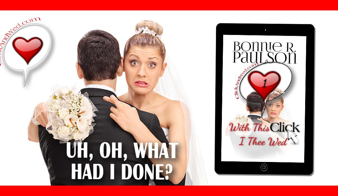 With This Click, I Thee Wed: A Fun Post-Valentine’s Day Romance Book!