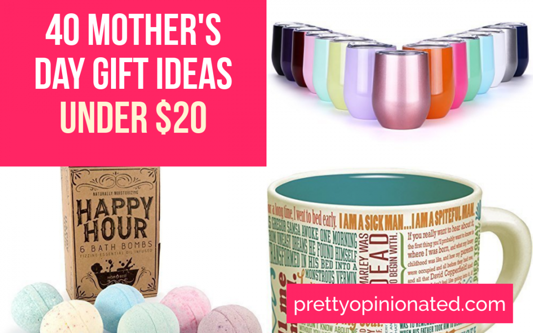 40 Fabulous Mother’s Day Gift Ideas Under $20