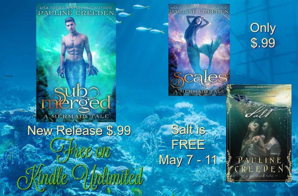 Check out Submerged (a mermaid tale) by Pauline Creeden & Get Salt FREE