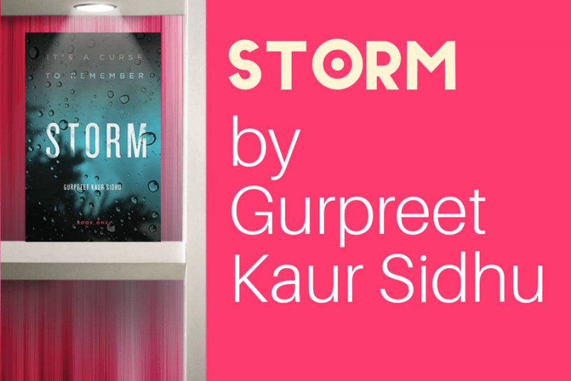 Check out Storm by Gurpreet Kaur Sidhu