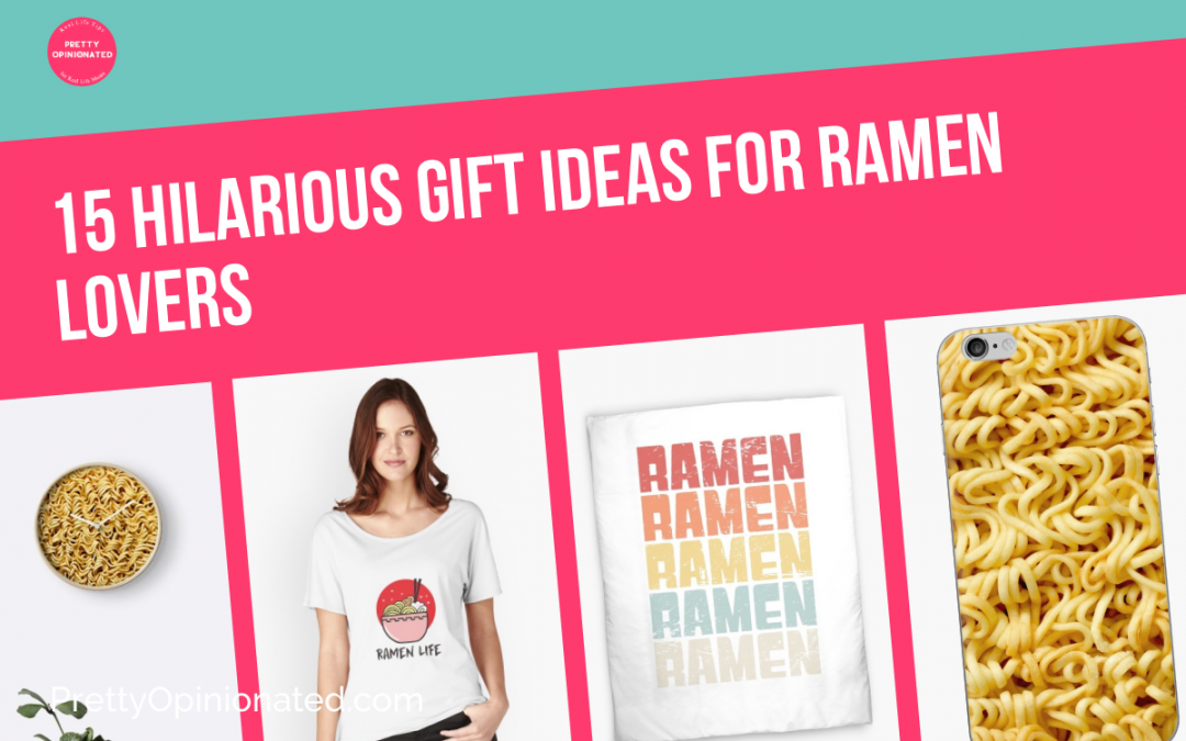 15 Hilarious Gift Ideas for Ramen Lovers
