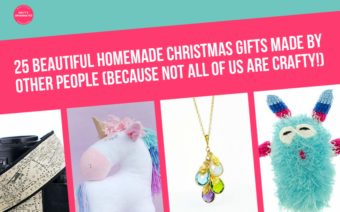 25 Beautiful Homemade Christmas Gifts Made by Other People (Because Not All of Us Are Crafty!)