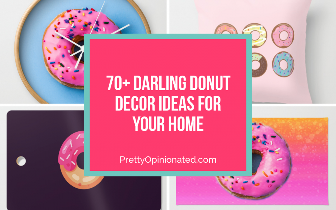 70+ Darling Donut Decor Ideas for Your Home