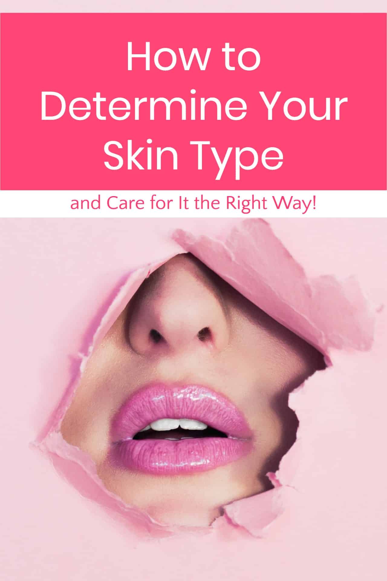 How To Determine Your Skin Type And Care For It Pretty Opinionated