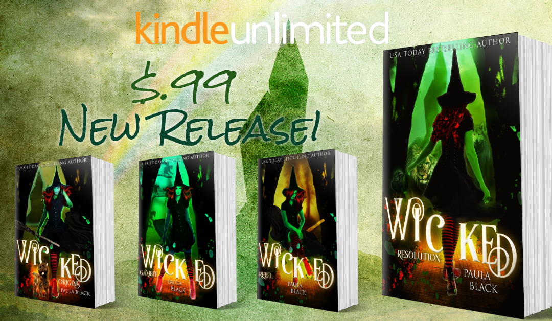 New Release! Wicked Resolution (Wicked Origins Book 4) is only $0.99!