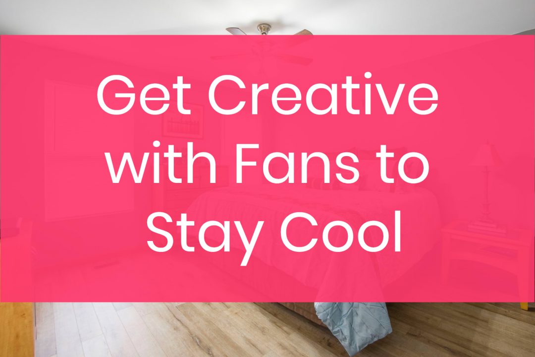 30 Tips To Help You Survive A Heat Wave & Stay Cool Without AC Pretty