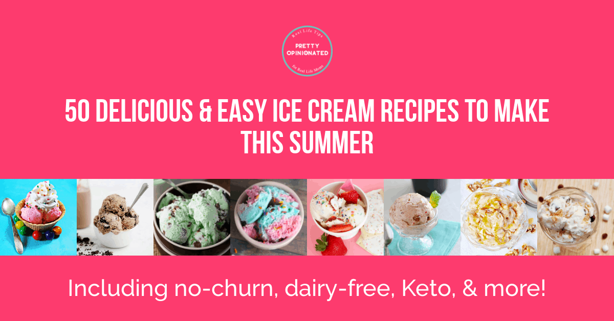 Want to make your own homemade ice cream? Check out these 50 easy & delicious recipes!