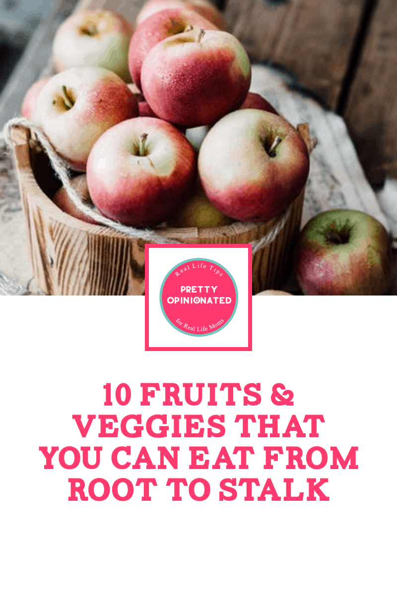 10 Fruits & Veggies That You Can Eat From Root to Stalk