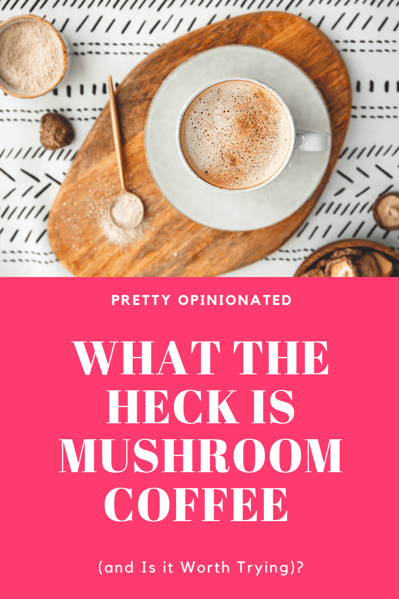 What the heck is mushroom coffee? Is it safe? Is it even worth trying? I spent hours researching, and here's what I found out!