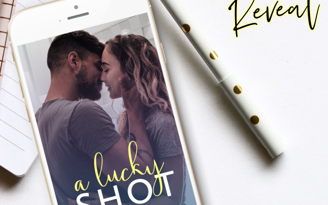 Cover Reveal: A LUCKY SHOT by Nikky Kaye (Releases September 3rd)
