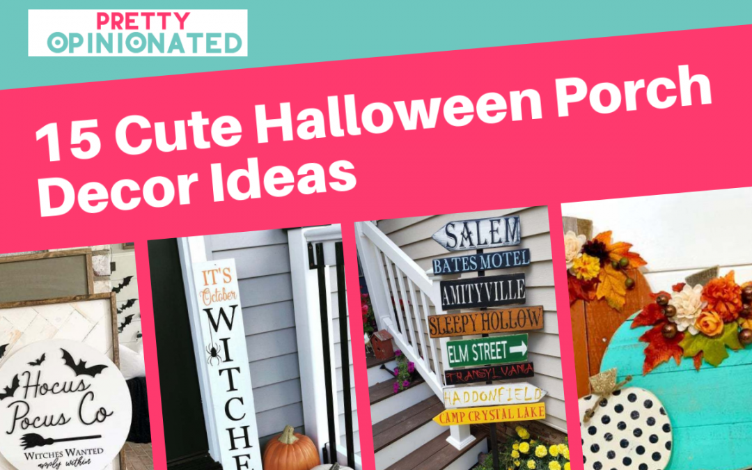 15 Super Cute Outdoor Halloween Porch Decorations
