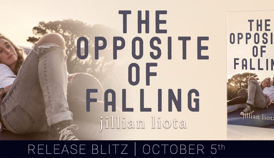 Check out The Opposite of Falling by Jillian Liota (A Sweet Romantic Read)