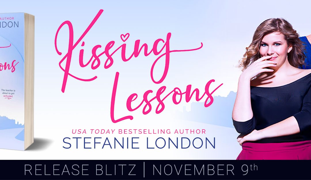 Kissing Lessons by Stefanie London: A Gorgeous New Romance Available Now!