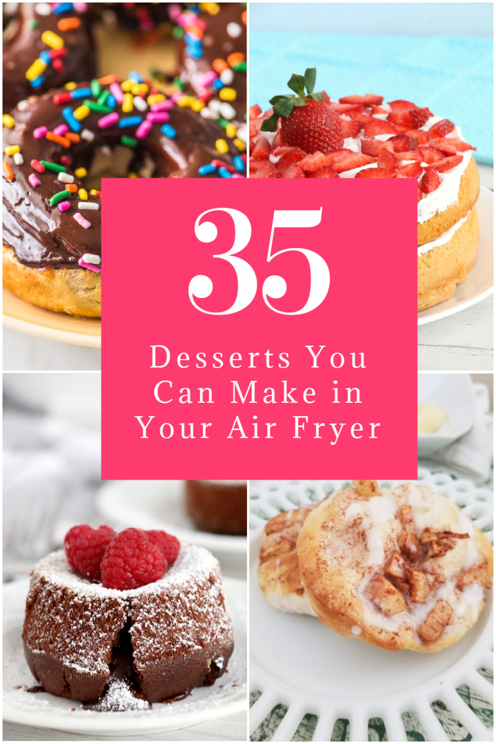 35 Amazing Air Fryer Dessert Recipes To Try Right Now Pretty Opinionated