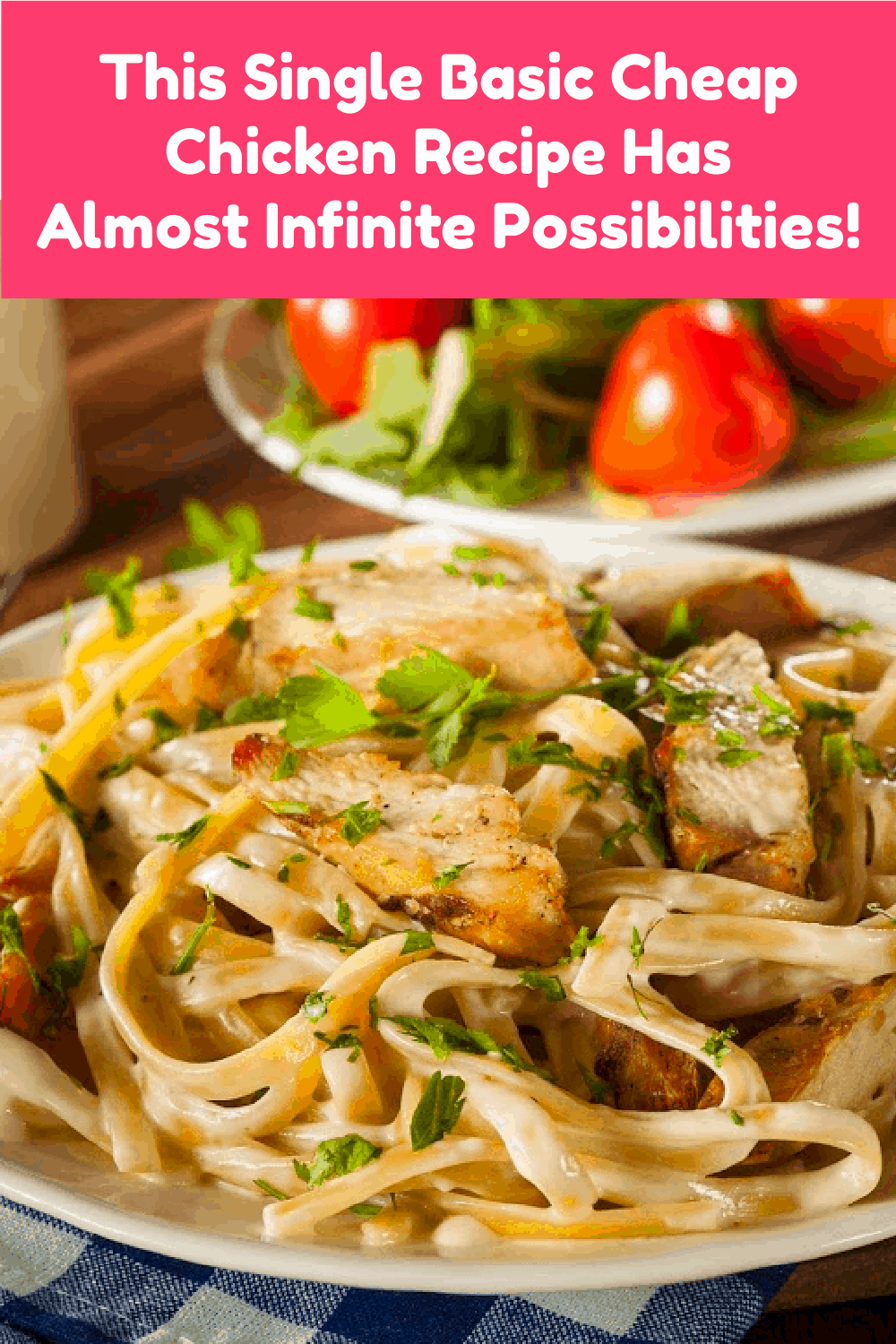 With just this one cheap chicken recipe you can make an almost infinite number of delicious dinners! Trust me, chicken will NEVER be boring again. Check it out!