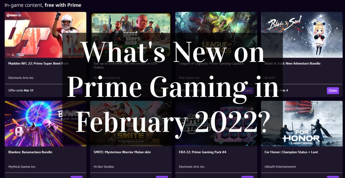 What's New on Prime Gaming in February 2022?