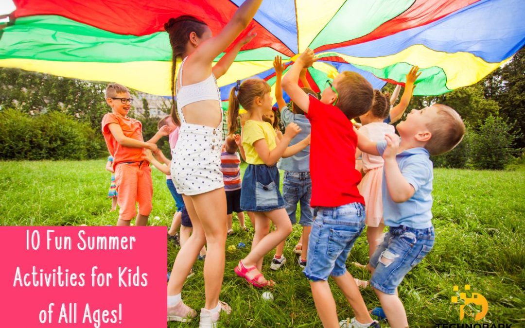 10 Fun-Filled Summer Activities to Delight Kids of All Ages